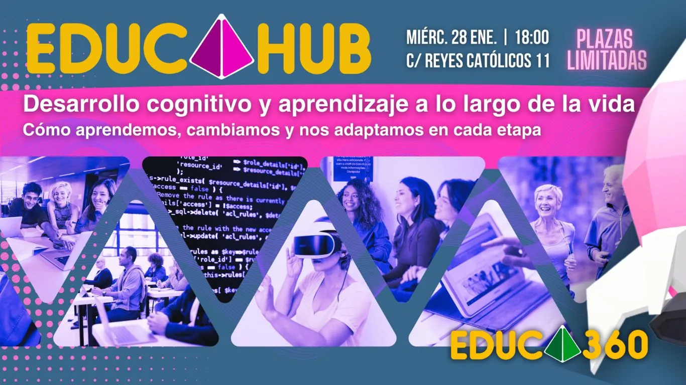 EDUCAHUB analiza el desarrollo cognitivo y el aprendizaje a lo largo de la vida en su octava edición el 28 de enero en Sevilla