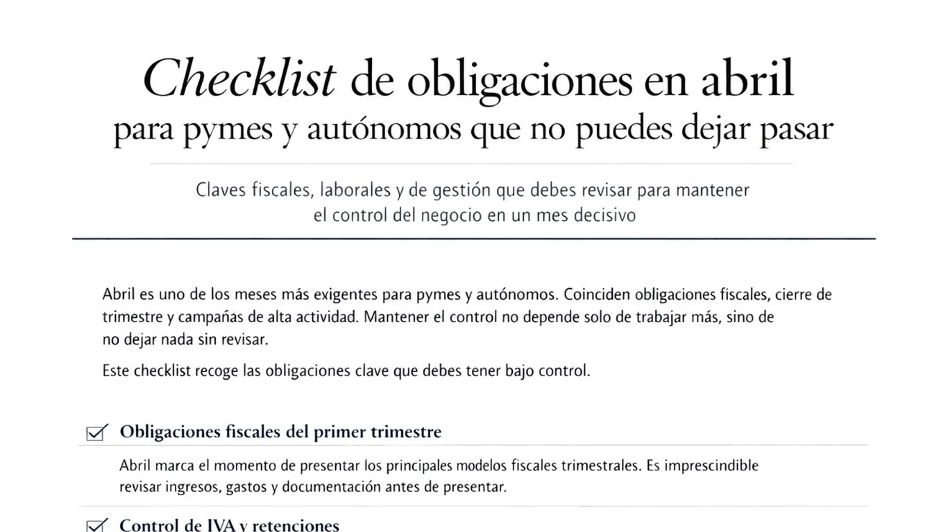 Checklist de obligaciones en abril para pymes y autónomos que no puedes dejar pasar