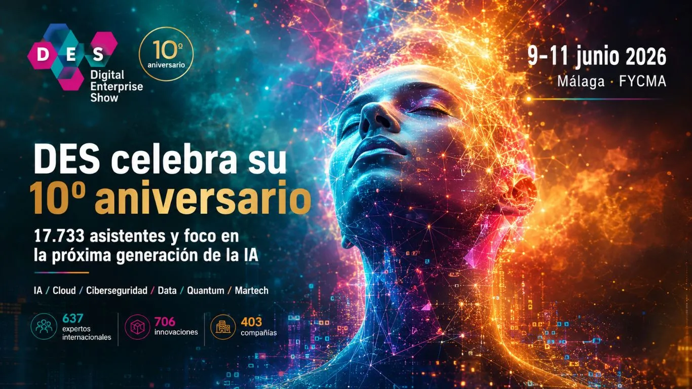 DES 2026 reúne en Málaga a 17.733 asistentes y sitúa la nueva generación de IA en el centro del debate
