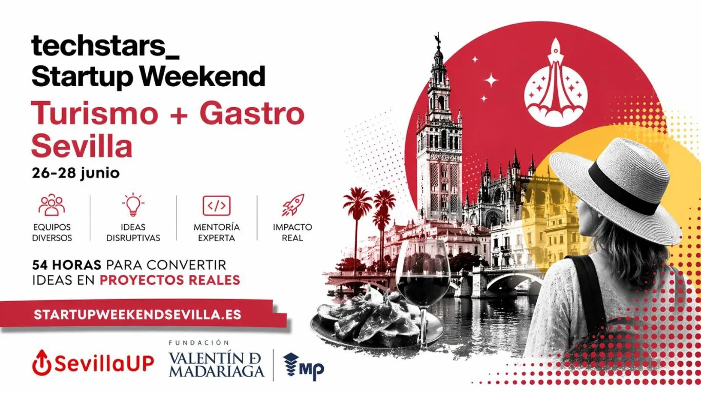 Techstars Startup Weekend Sevilla vuelve con una edición sobre turismo y gastronomía del 26 al 28 de junio